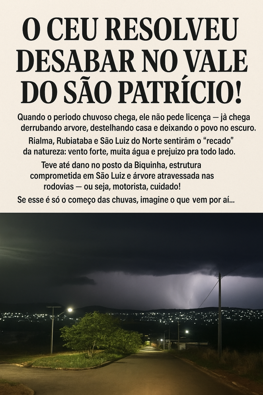 Temporal causa estragos no Vale do São Patrício